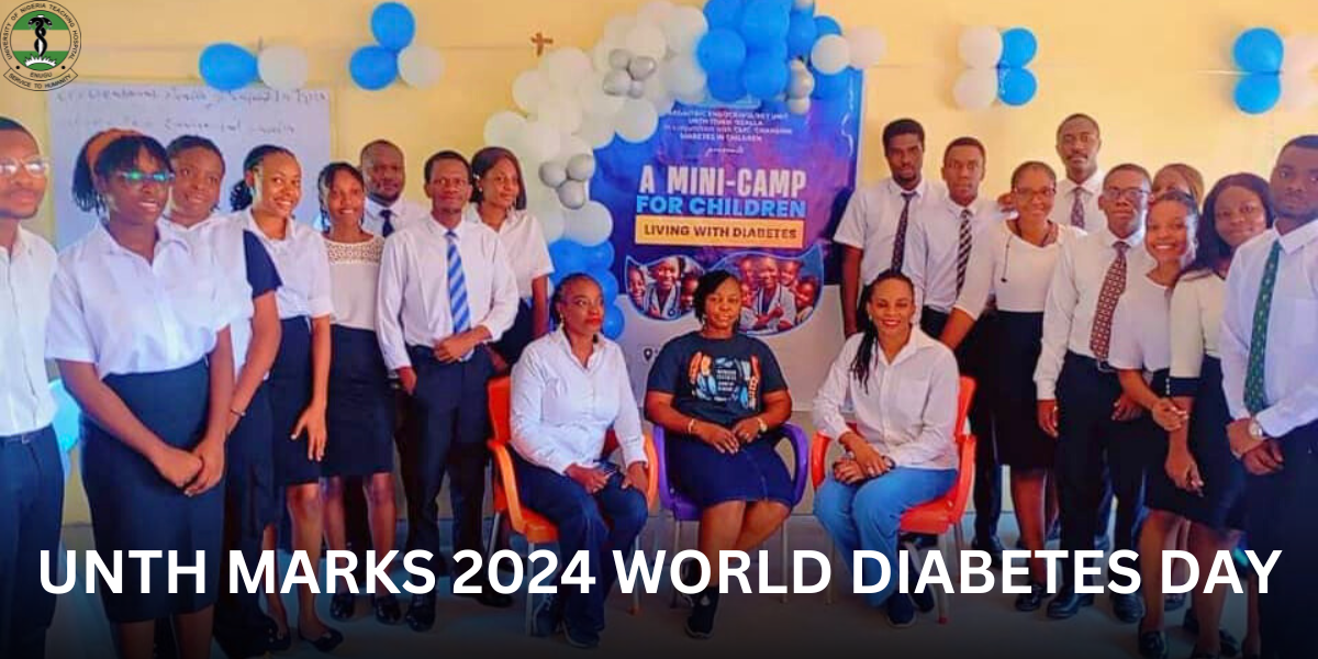 UNTH MARKS 2024 WORLD DIABETES DAY