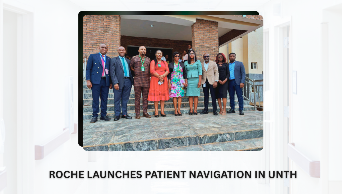 ROCHE LAUNCHES PATIENT NAVIGATION IN UNTH